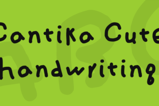 Cantika Cute Handwriting: The Script Amp Typeface for Scroll-Stopping Campaigns